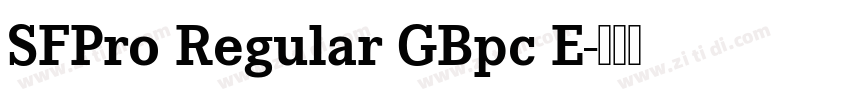 SFPro Regular GBpc E字体转换